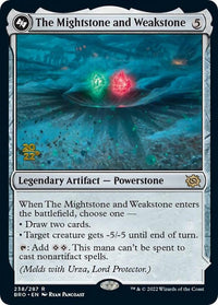 The Mightstone and Weakstone [The Brothers' War Prerelease Promos] - POKÉ JEUX