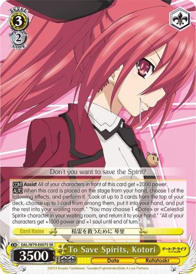 To Save Spirits, Kotori (DAL/W79-E007S SR) [Date A Live] - POKÉ JEUX