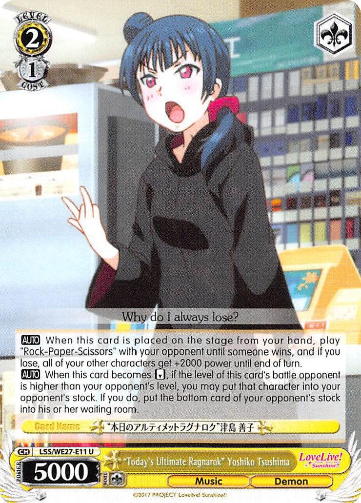 "Today's Ultimate Ragnarok" Yoshiko Tsushima (LSS/WE27-E11 U) [Love Live! Sunshine!! Extra Booster] - POKÉ JEUX