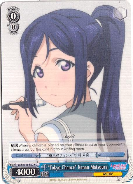 "Tokyo Chance" Kanan Matsuura (LSS/W45-E079 U) [Love Live! Sunshine!!] - POKÉ JEUX