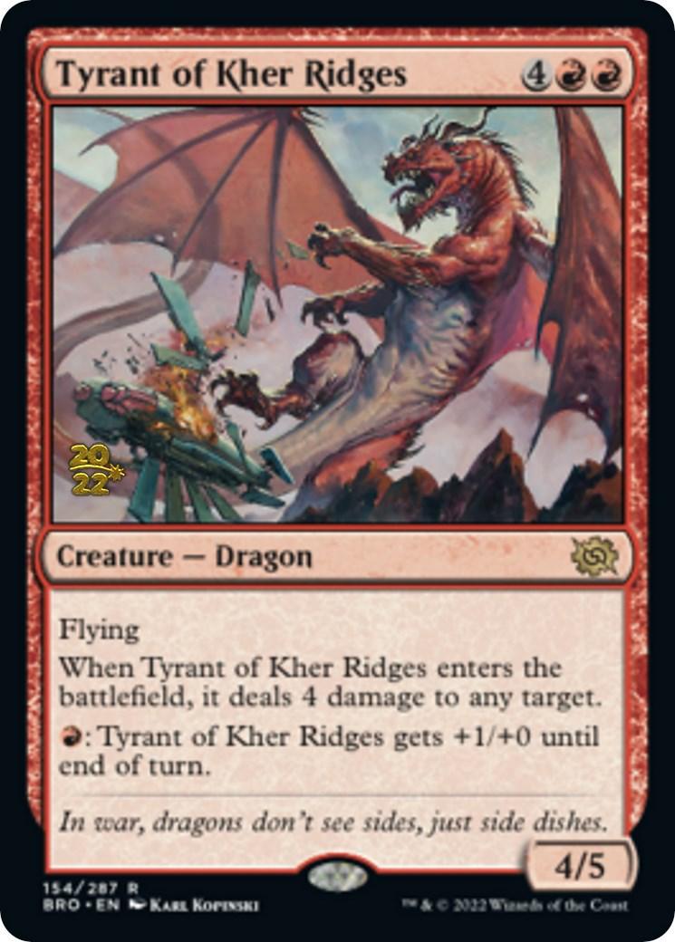 Tyrant of Kher Ridges [The Brothers' War Prerelease Promos] - POKÉ JEUX