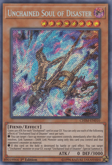 Unchained Soul of Disaster [CHIM-EN010] Secret Rare - POKÉ JEUX