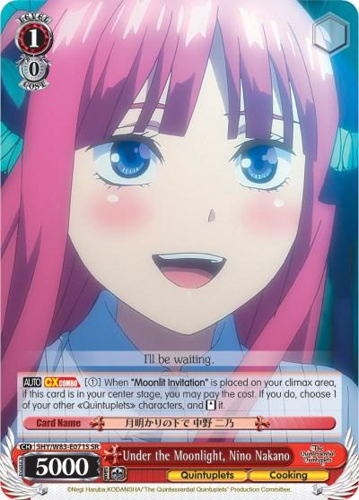 Under the Moonlight, Nino Nakano (5HY/W83-E071S SR) [The Quintessential Quintuplets] - POKÉ JEUX