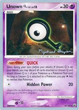 Unown Q LV.15 (49/100) (Happy Luck - Mychael Bryan) [World Championships 2010] - POKÉ JEUX