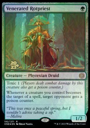 Venerated Rotpriest [Phyrexia: All Will Be One Prerelease Promos] - POKÉ JEUX