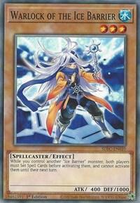 Warlock of the Ice Barrier [SDFC-EN010] Common - POKÉ JEUX