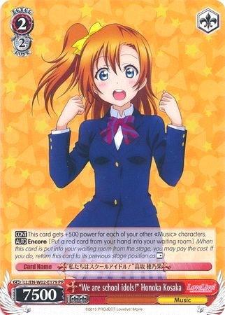 "We are school idols!" Honoka Kosaka (LL/EN-W02-E179 PR) (Promo) [Love Live! DX Vol.2] - POKÉ JEUX