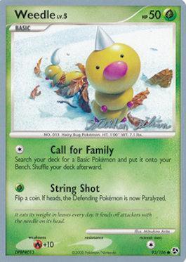 Weedle LV.5 (93/106) (Luxdrill - Stephen Silvestro) [World Championships 2009] - POKÉ JEUX