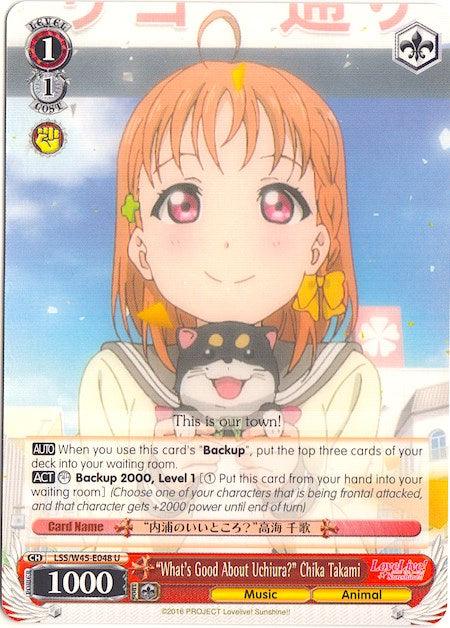 "What's Good About Uchiura" Chika Takami (LSS/W45-E048 U) [Love Live! Sunshine!!] - POKÉ JEUX