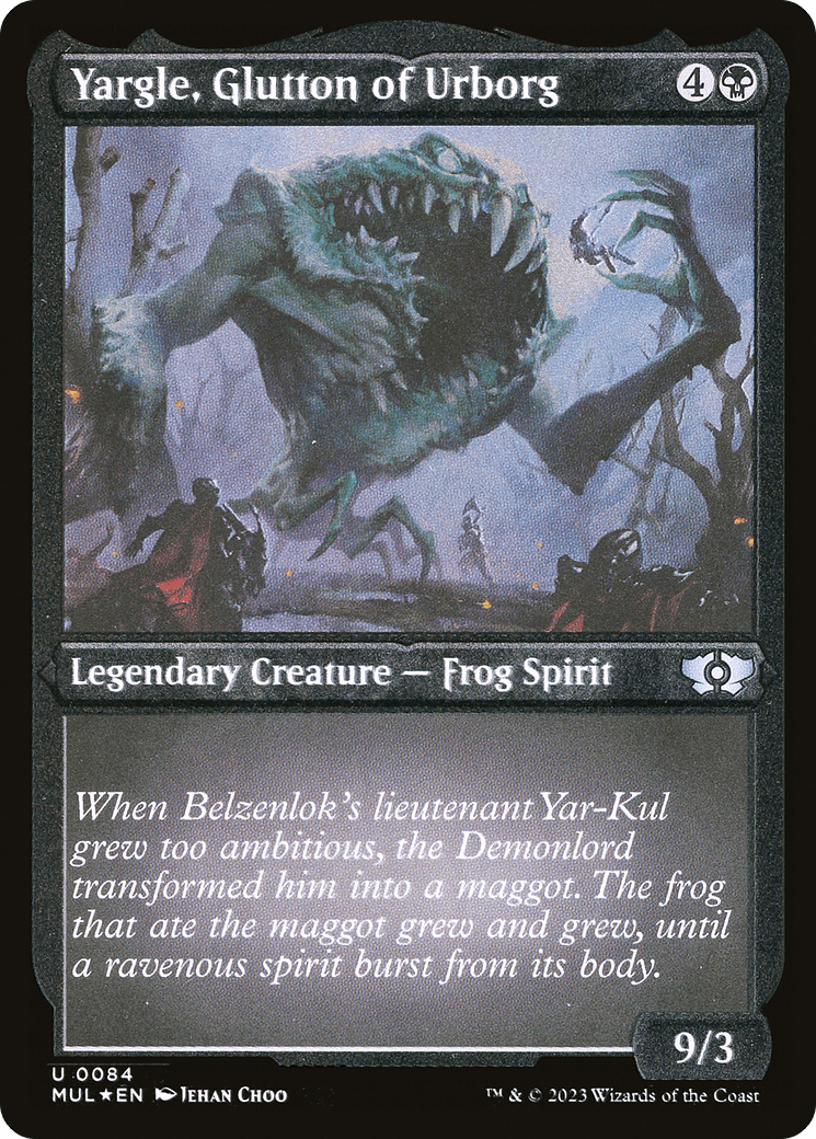 Yargle, Glutton of Urborg (Foil Etched) [Multiverse Legends] - POKÉ JEUX