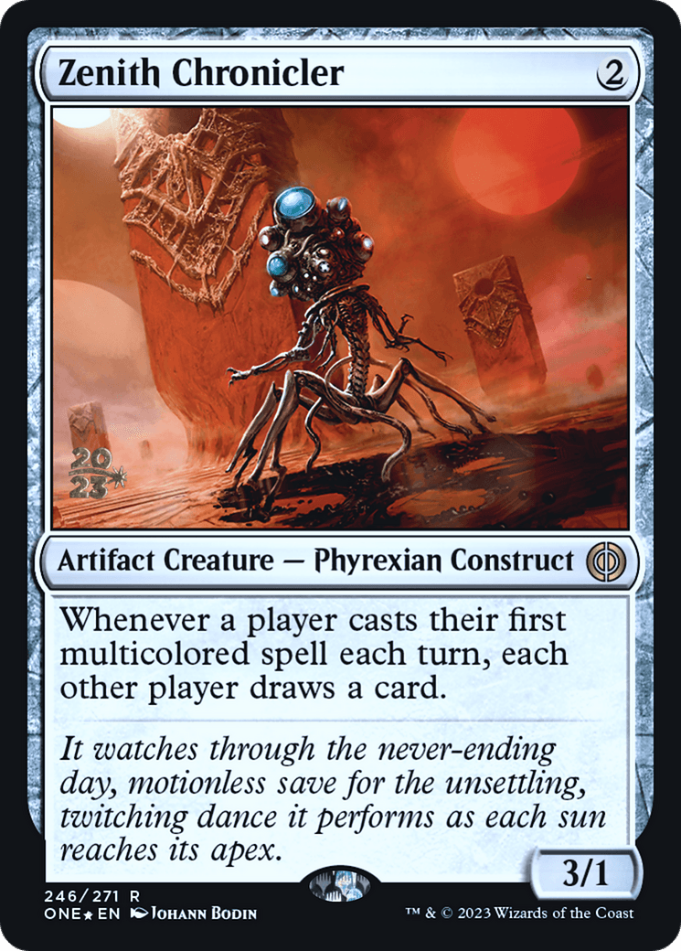 Zenith Chronicler [Phyrexia: All Will Be One Prerelease Promos] - POKÉ JEUX