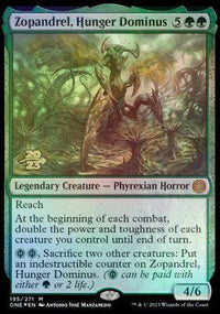 Zopandrel, Hunger Dominus [Phyrexia: All Will Be One Prerelease Promos] - POKÉ JEUX